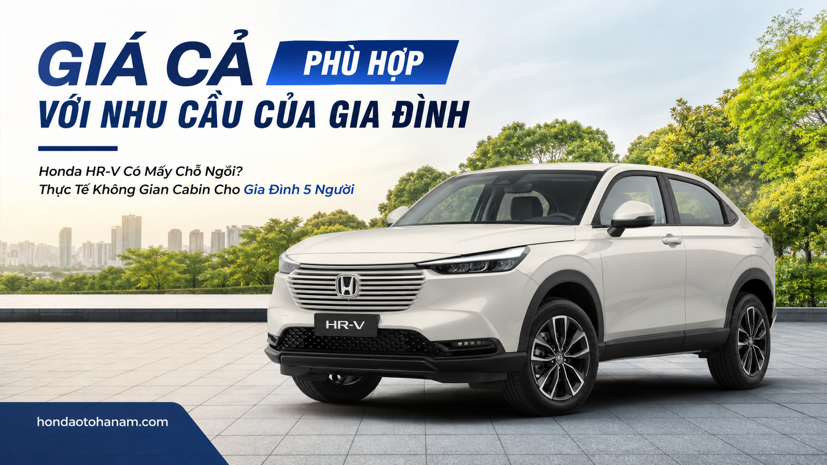 Giá Cả Phù Hợp Với Nhu Cầu Của Gia Đình