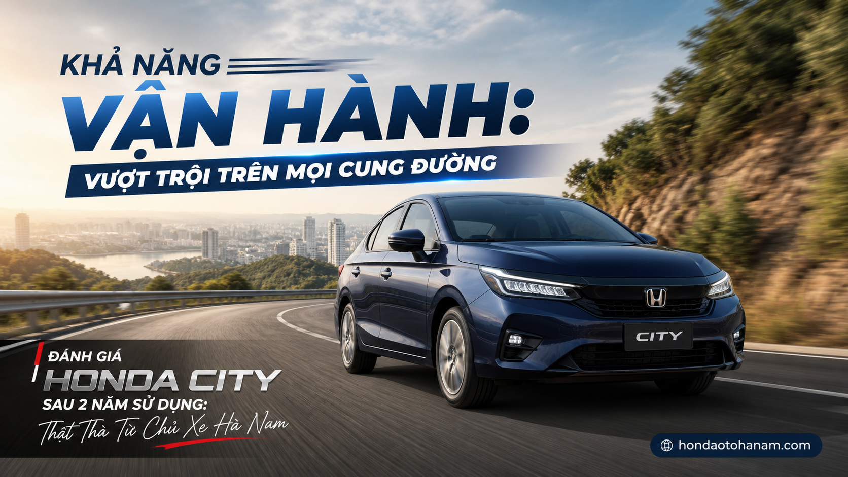 Khả Năng Vận Hành: Vượt Trội Trên Mọi Cung Đường
