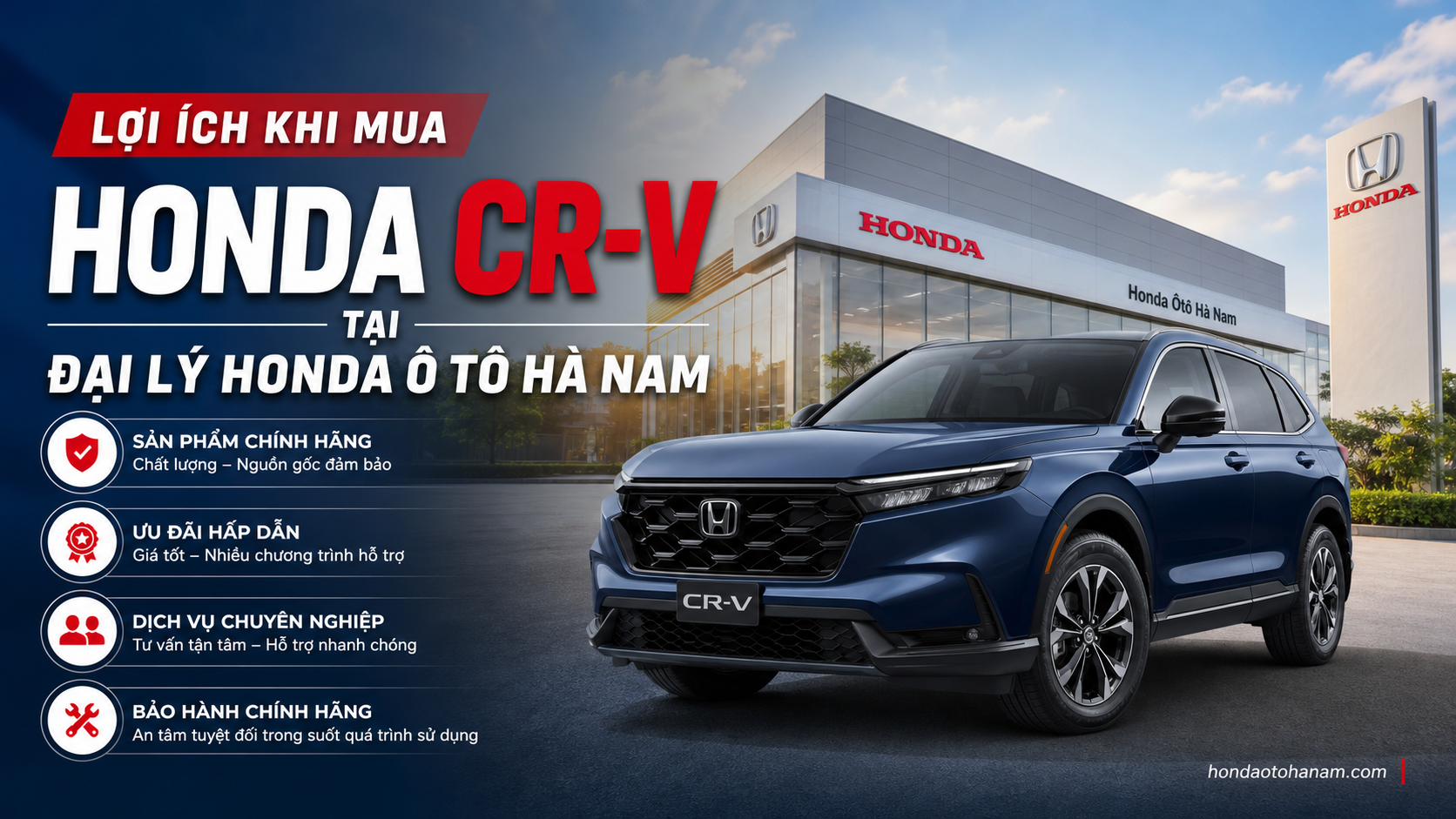 Lợi Ích Khi Mua Honda CR-V Tại Đại Lý Honda Ô Tô Hà Nam