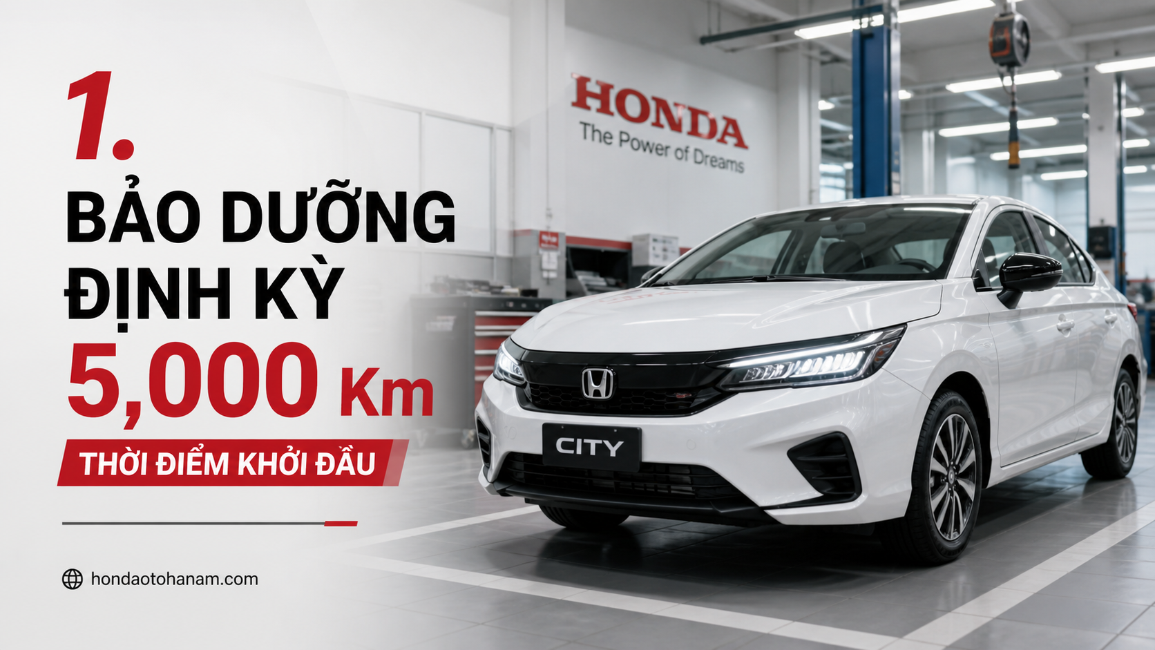 1. Bảo Dưỡng Định Kỳ 5,000 Km - Thời Điểm Khởi Đầu