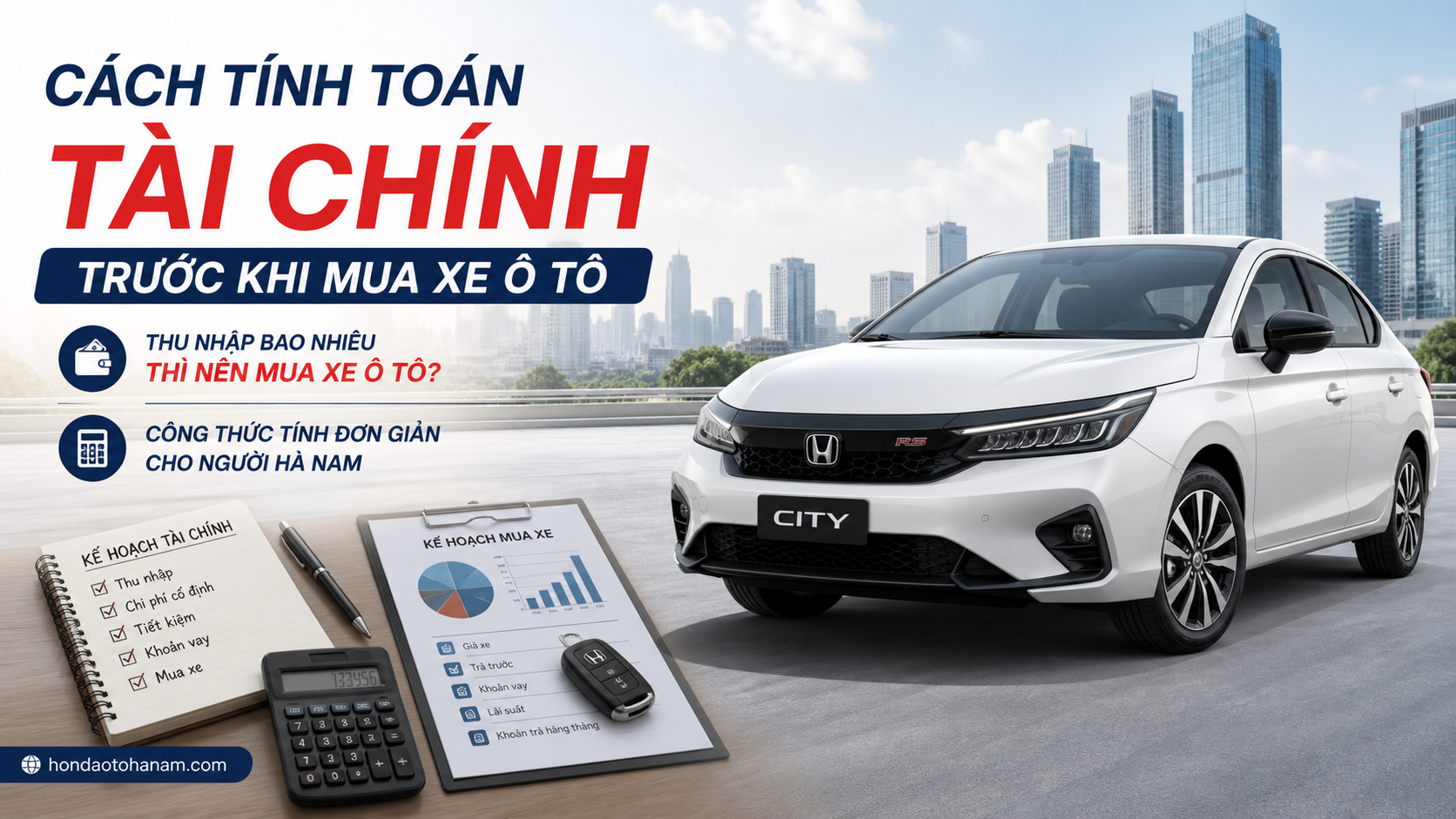 Cách tính toán tài chính trước khi mua xe ô tô