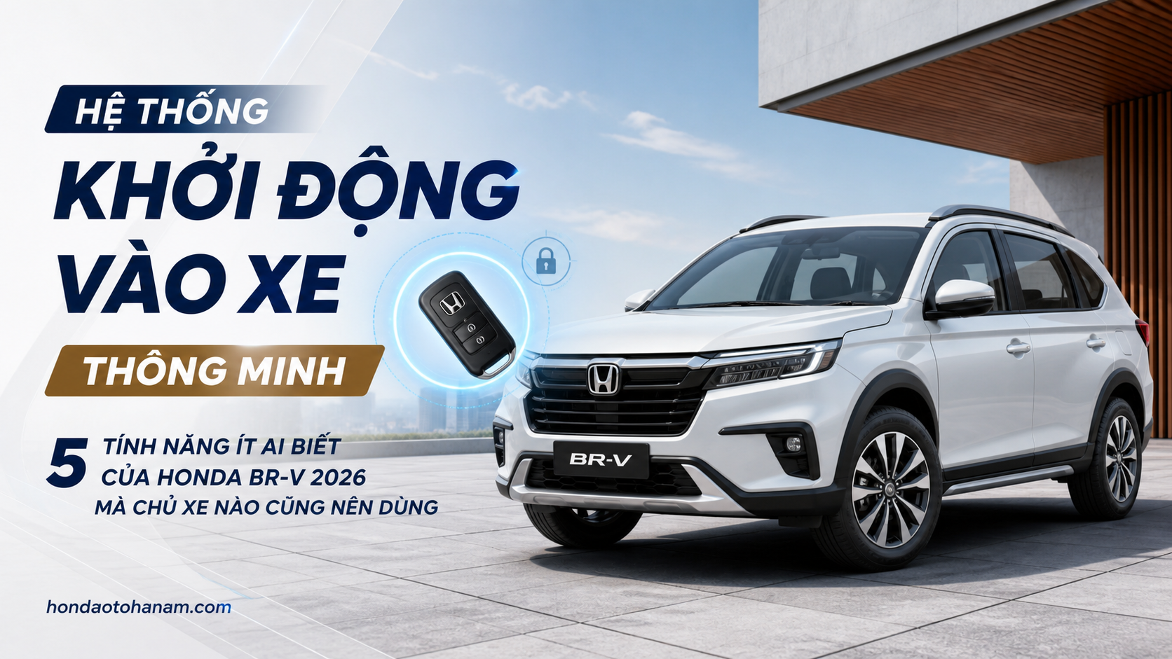 Hệ Thống Khởi Động và Vào Xe Thông Minh