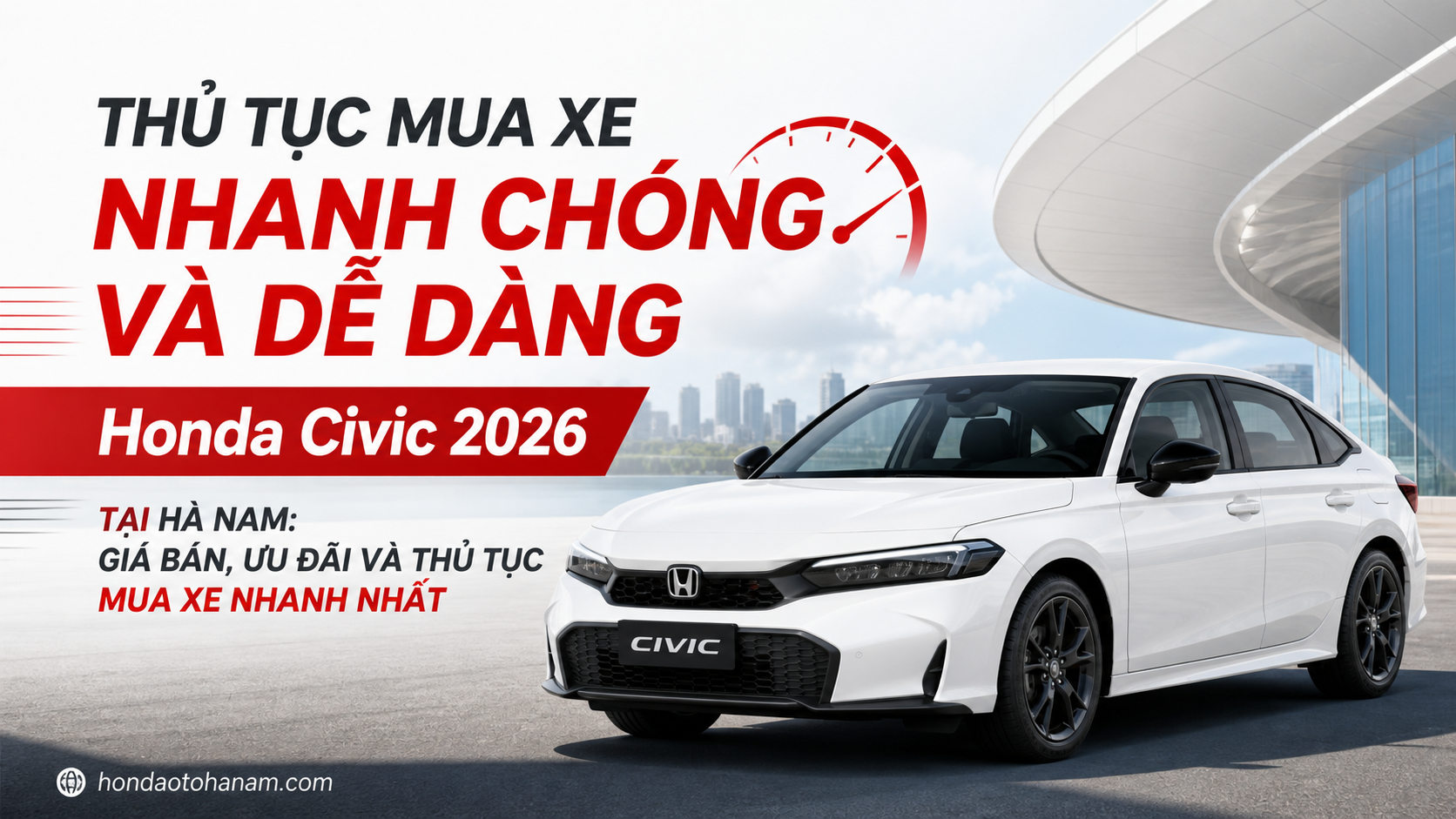 Thủ Tục Mua Xe Nhanh Chóng Và Dễ Dàng