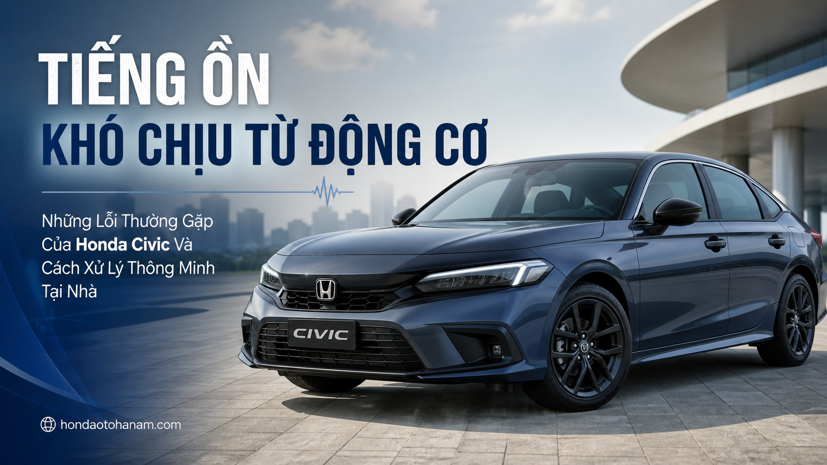Tiếng Ồn Khó Chịu Từ Động Cơ