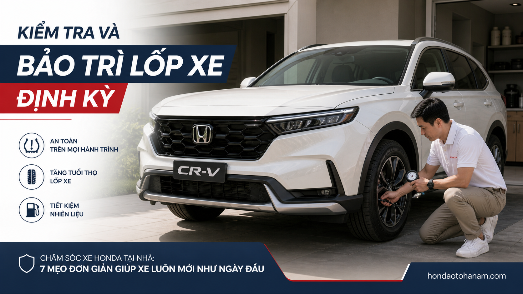 Kiểm tra và bảo trì lốp xe định kỳ